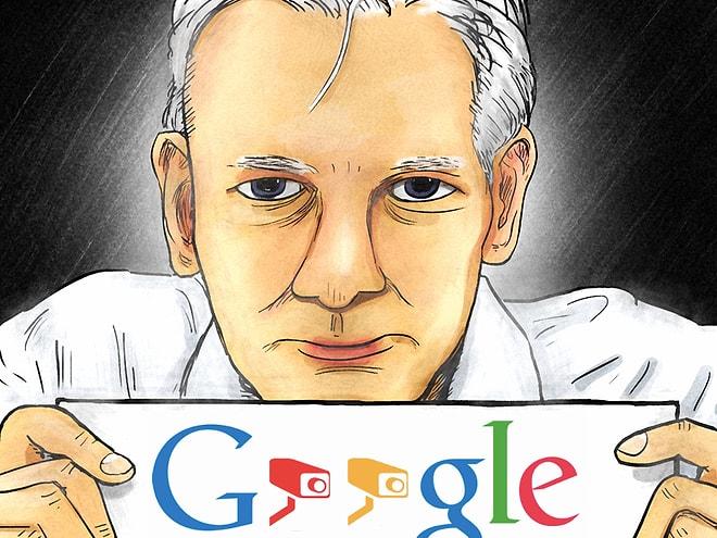 Assange: 'Google Derin Bir Siyasi Operasyon'