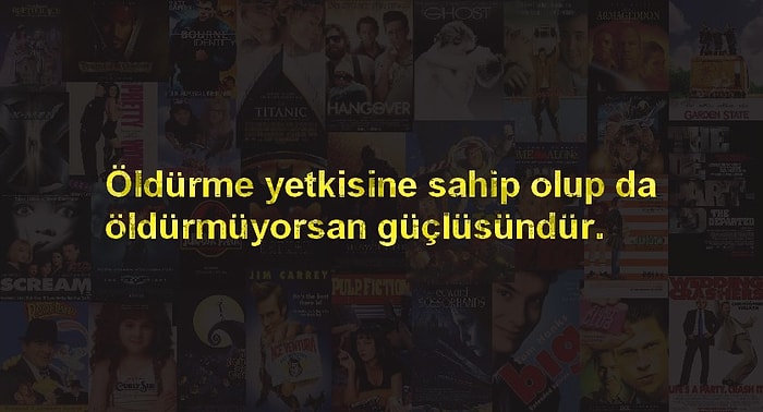 Hodri Meydan! Kaç Filmi Repliklerinden Tahmin Edebileceksin?