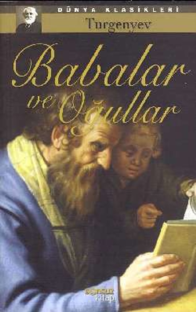 6. Ivan Turgenyev - Babalar ve Oğullar