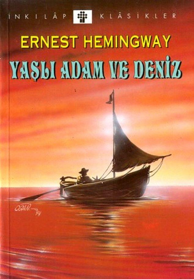 8. Ernest Hemingway - Yaşlı Adam ve Deniz