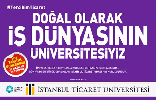 İstanbul Ticaret Üniversitesi, iş dünyasının üniversitesi!