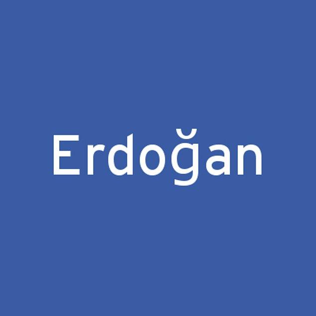 Erdoğan!