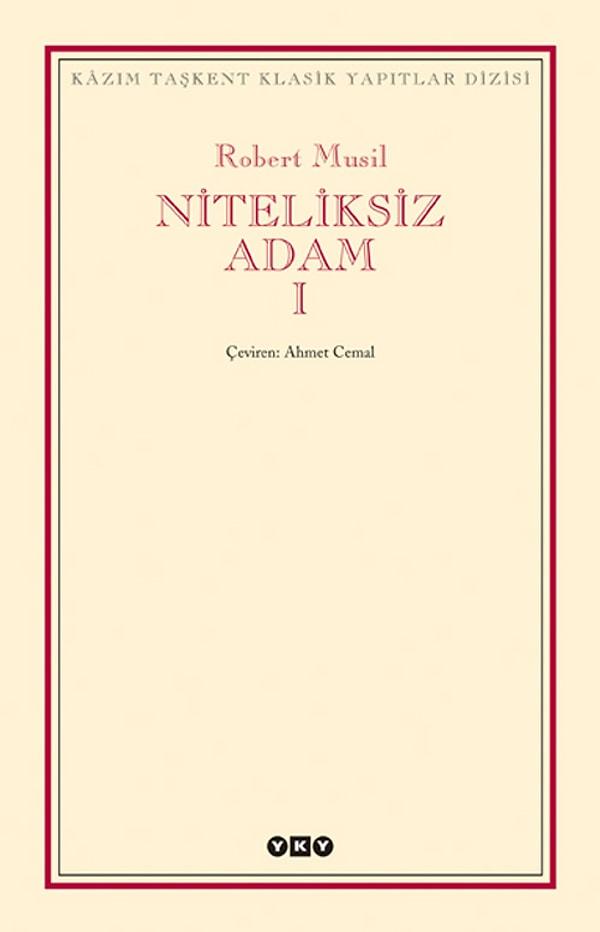 14. "Niteliksiz Adam", (1930) Robert Musil