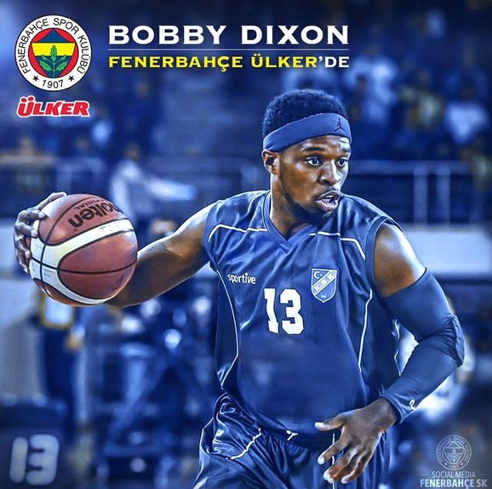 Bobby Dixon Resmen Fenerbahçe Ülker'de