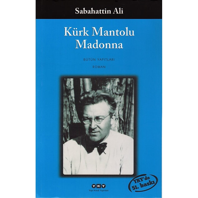 6. Kürk Mantolu Madonna - Sabahattin Ali