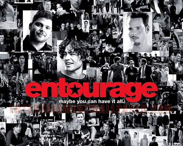 25. Entourage