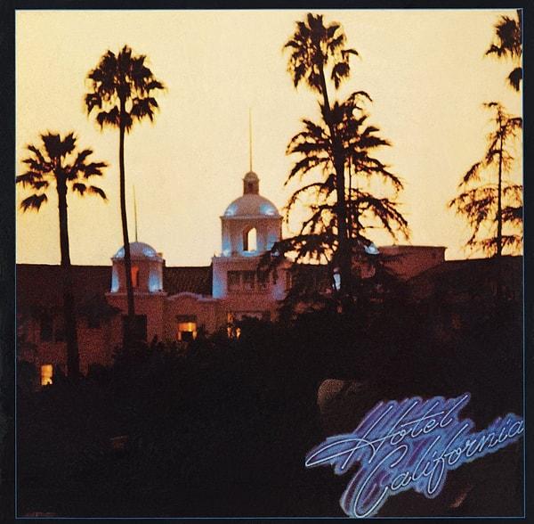 17. Eagles - Hotel California (1976)