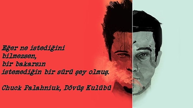 Senin cümlen Dövüş Kulübü'den...