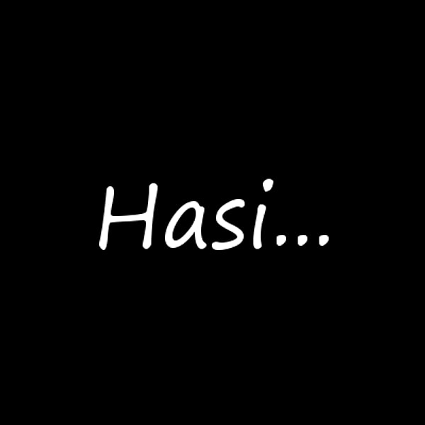 Hasi..!