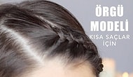 Kısa Saçlılar İçin Basit Örgü Modeli
