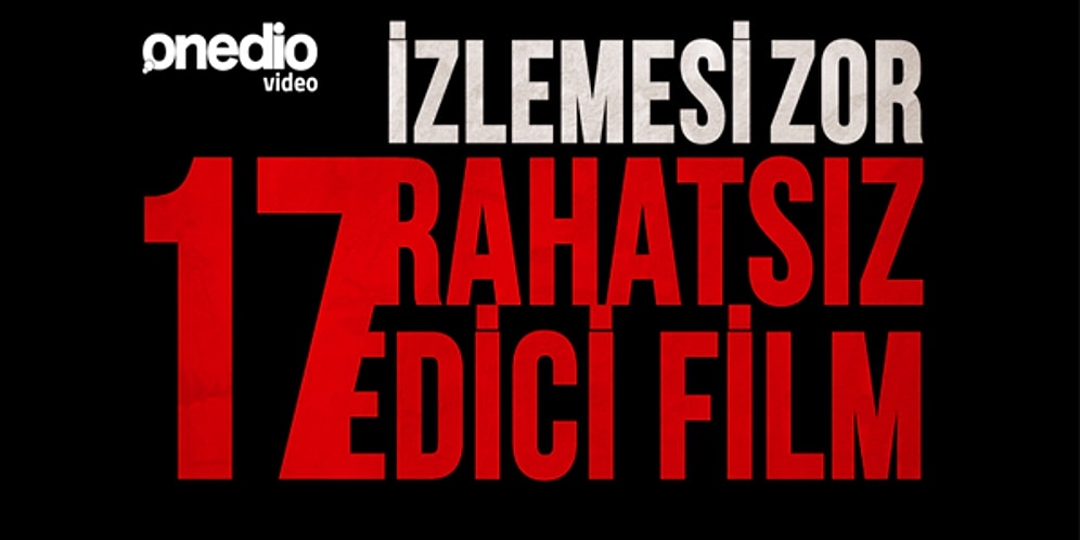 İzlemesi Zor 17 Rahatsız Edici Film