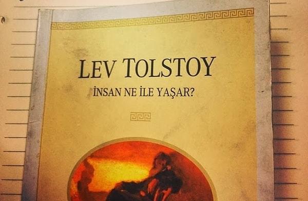 33. Tolstoy - İnsan Ne ile Yaşar?