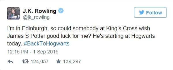 J.K. Rowling de James'e Hogwarts'daki ilk günü için başarılar diliyor.