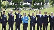 Hangi Devlet Başkanı Seni Özetliyor?