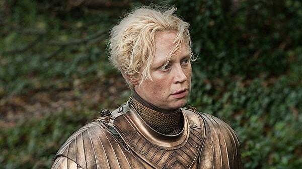 21. Brienne of Tarth - Sürekli size sahip çıkıp, destekleyen Necla teyzeniz