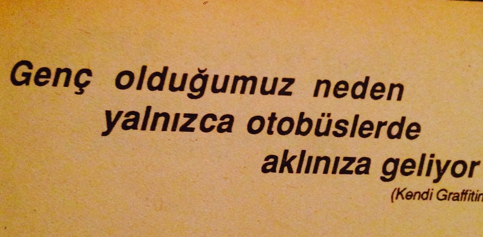 80'li Yıllardan 20 Duvar Yazısı: 30 Yıl Öncesinin Sokak Kültürü ile Tanışın!