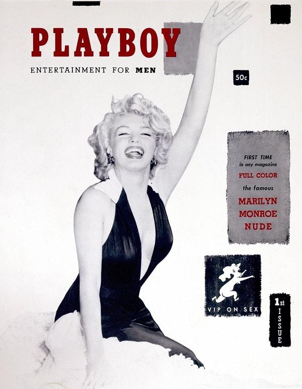 Tüm zamanların en güzel kadını olan Marilyn Monroe'nun kapak olduğu ilk derginin sadece birkaç hafta içinde tükendiğini belirtmemize gerek yok bence!