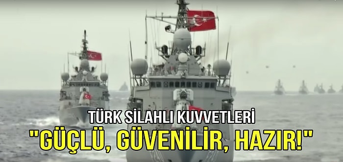 Türk Silahlı Kuvvetleri'nden "Güçlü, Güvenilir, Hazır!" Mesajı