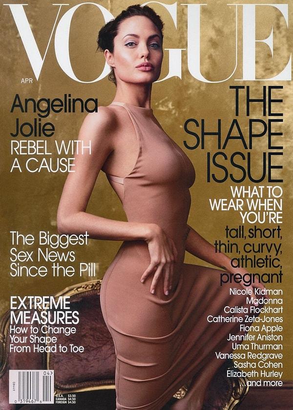 Angelina ilk defa 2002 yılının Nisan sayısında, sonraysa parlayan yıldızıyla pek çok defa dergiye poz verdi.