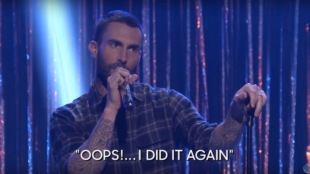 Adam Levine'in "Oops! I Did It Again" Söylediği Doğrudur!
