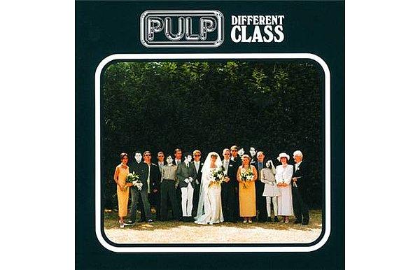 9- Pulp – ‘Different Class’