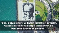 Atatürk'ün Haklarında Övgü Dolu Sözler Söylediği 17 Şehir Halkı