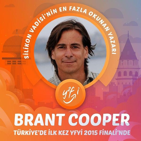 Silikon Vadisi'nin en fazla okunan yazarı Brant Cooper sizlere ilham vermek için Yeni Fikirler Yeni İşler 2015 Finali'nde