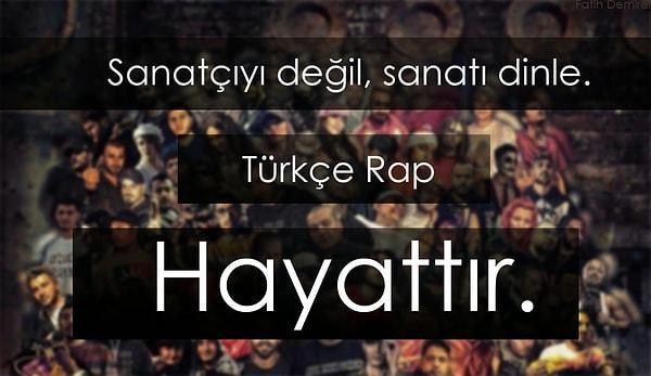 Türkçe Rap Hayattır....