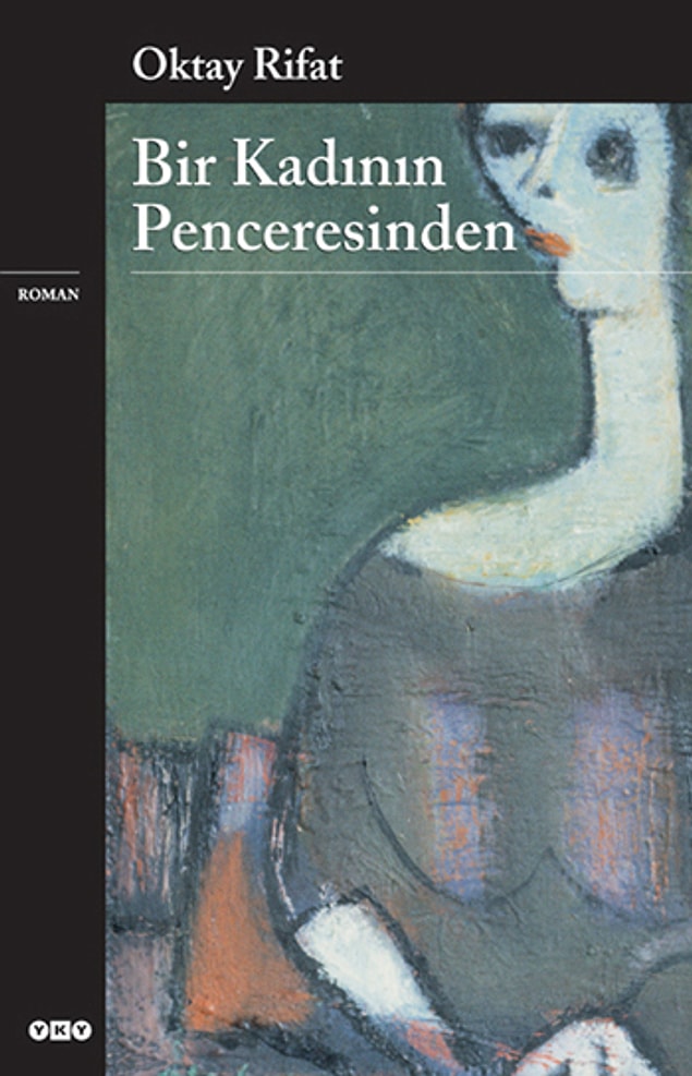 28. "Bir Kadının Penceresinden", (1976) Oktay Rıfat