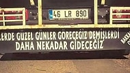 Kamyon Şoförlerinin Ehliyeti Emniyetten Değil Hegel'den Aldığının Kanıtı 13 Kamyon Arkası Yazısı