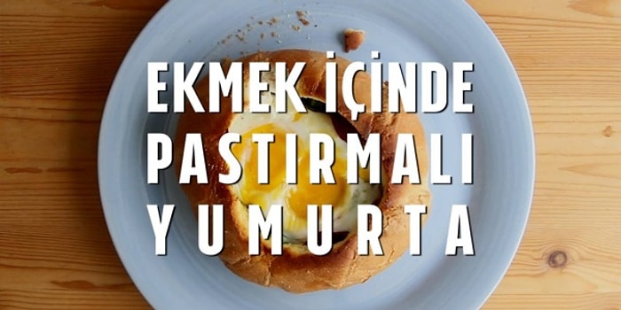 Sabah Kahvaltısının Yıldızı Yumurtayı Bir de Böyle Deneyin!