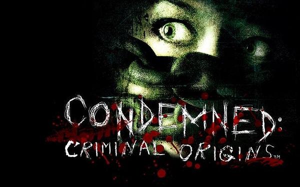 9-) Condemned: Criminal Origins