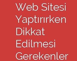 Lütfen Web Tasarımı Yaptırırken Bunlara Dikkat Edin!