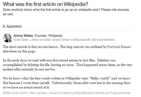 10. Wikipedia'nın ilk maddesinin ne olduğunu kurucuları da bilmiyor ama ilk cümle: Merhaba Dünya!