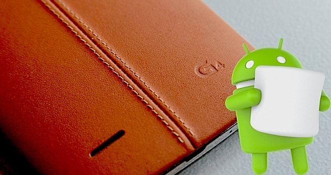 LG G4 için Android 6.0 Güncellemesi Türkiye'de