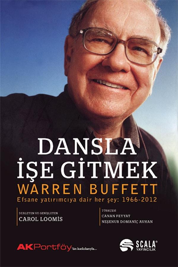 1. Warren Buffett - Dansla İşe Gitmek
