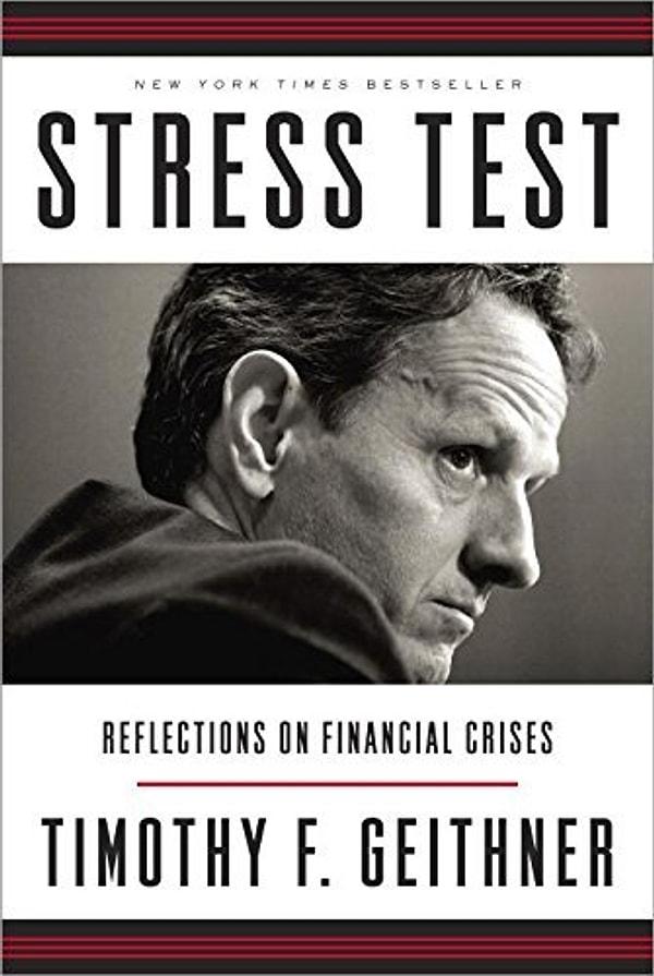 10. Tim Geithner - Stress Test: Reflections on Financial Crises