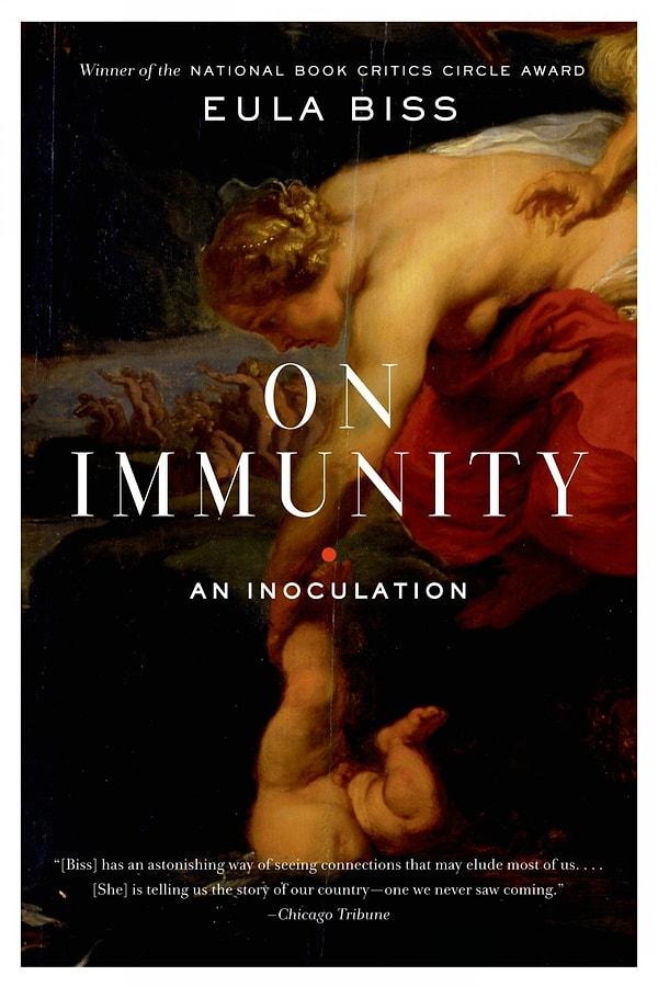 11. Eula Biss - On Immunity