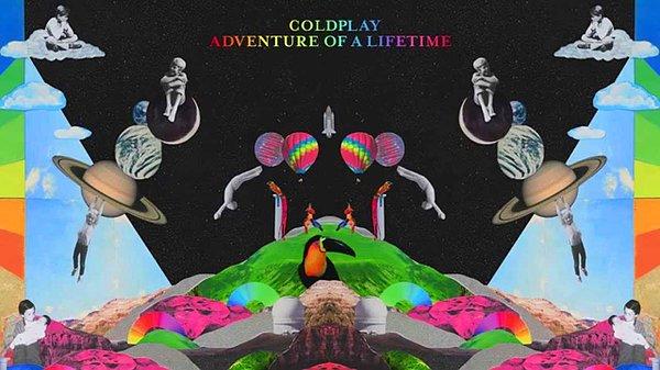 41. Coldplay - Adventure Of A Lifetime