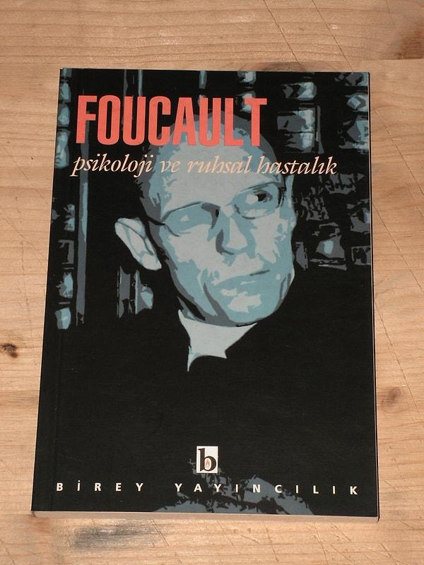 10. Psikoloji ve Ruhsal Hastalık - Michel Foucault