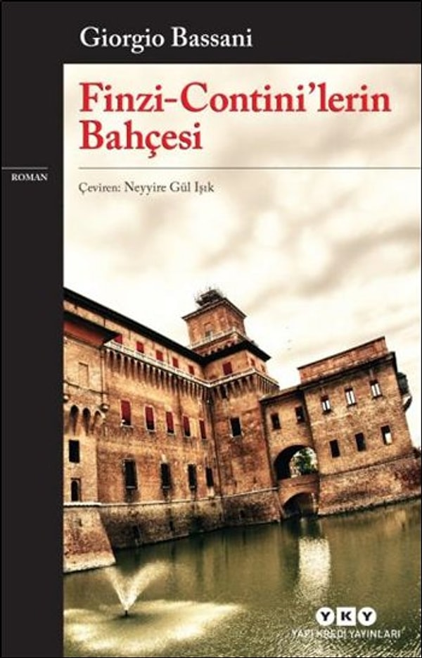 31. Giorgio Bassani / Finzi - Contini'lerin Bahçesi