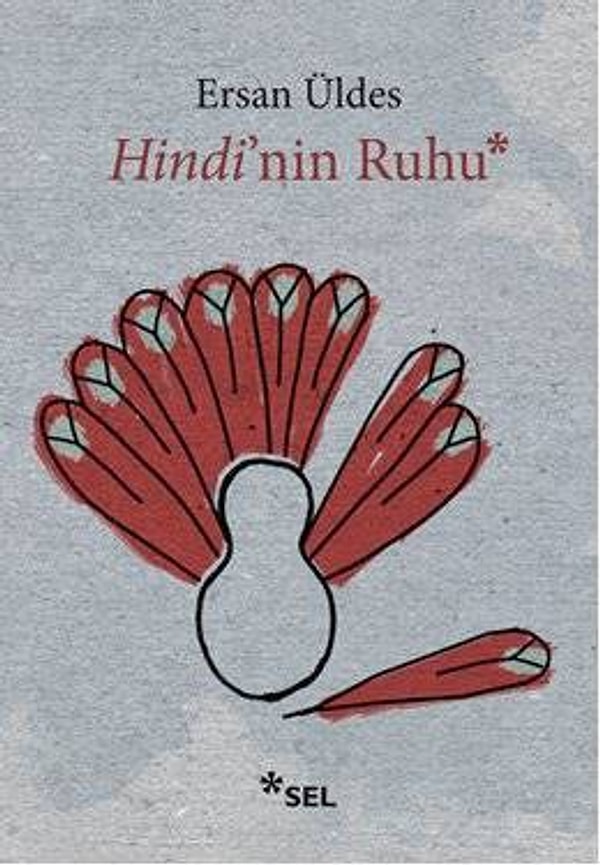 11. Ersan Üldes / Hindi'nin Ruhu