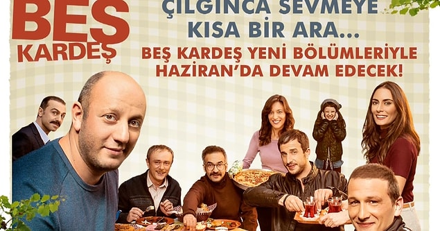 12. Beş Kardeş dizisi 5. bölümden sonra ara verdi.