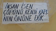 Türkiye'nin Bitmeyen Çilesi: 32 Değişik Yazıyla Buraya Çöp Atmayın Uyarıları