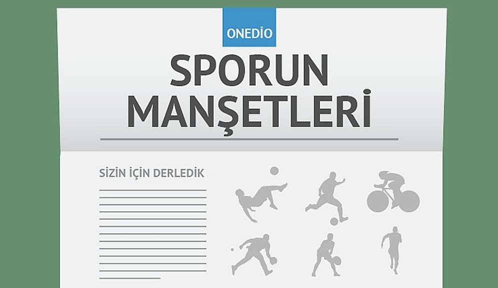 Sporun Manşetleri | 12 Aralık 2015