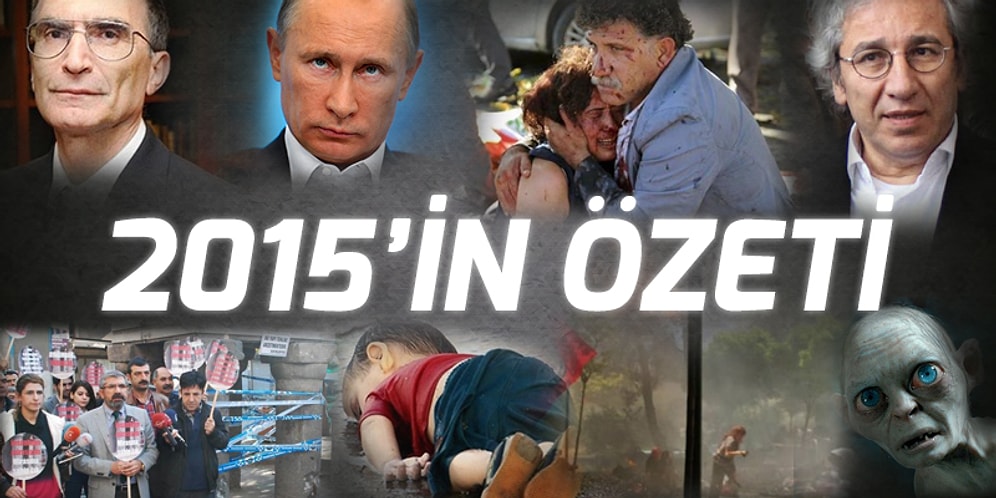 A'dan Z'ye Türkiye'de 2015 Yılının Özeti
