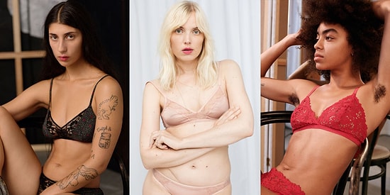 В рекламе нижнего белья снялись женщины со шрамами, растяжками и волосатыми подмышками