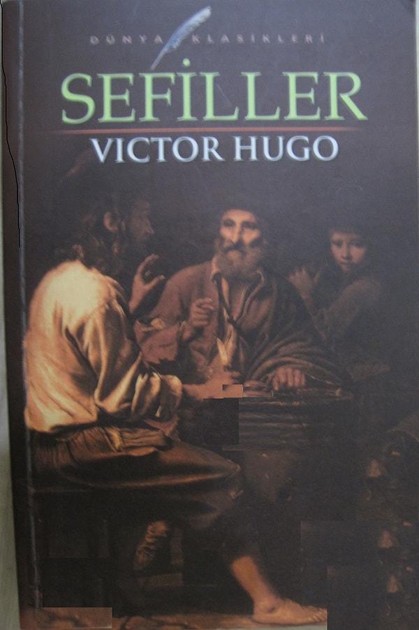 19. Sefiller - Victor Hugo