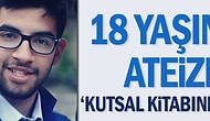 18 Yaşında Ateizmin Kutsal Kitabını Yazdı