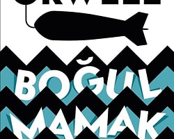 16. George Orwell - Boğulmamak İçin
